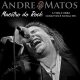 Andre Matos - Maestro do Rock